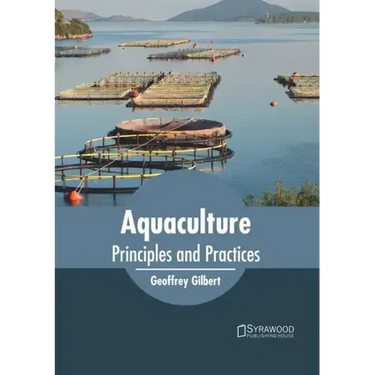 Aquaculture: Principles and Practices