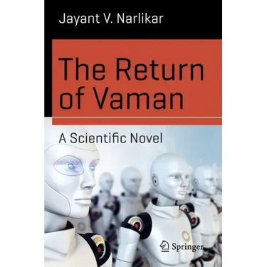 The Return of Vaman - A Scientific Novel