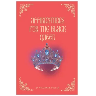 Affirmations For The Black Queen