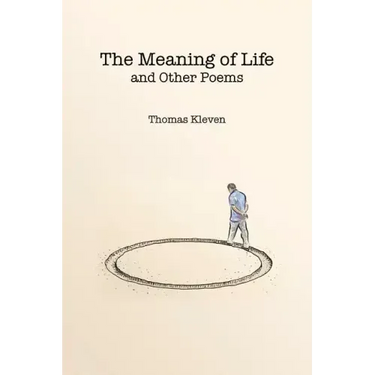 The Meaning of Life and Other Poems