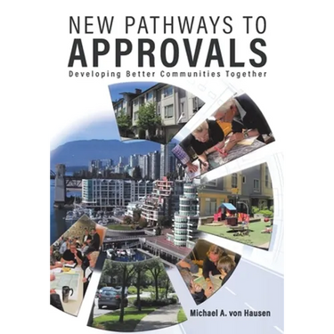 New Pathways to Approvals: Developing Better Communities Together