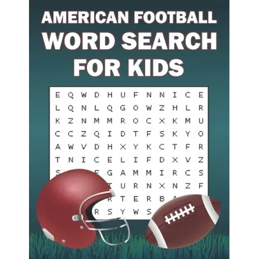 American Football Word Search For Kids: Word Search Puzzle Book Of American Football Sports For Football Fans
