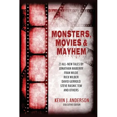 Monsters, Movies & Mayhem