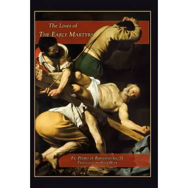 Lives of the Early Martyrs