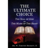 The Ultimate Choice