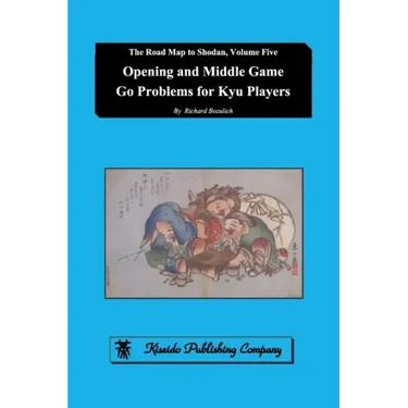 Opening and Middle Game Go Problems for Kyu Players