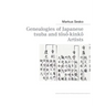 Genealogies of Japanese tsuba and tôsô-kinkô Artists