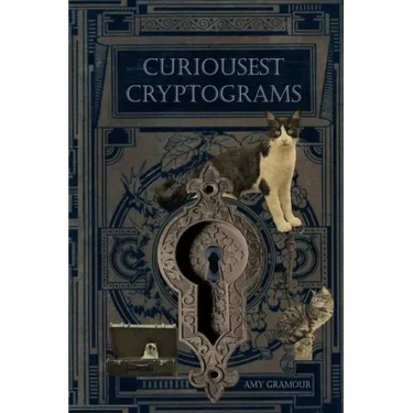 Curiousest Cryptograms