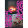 Rock and a Hard Place, Issue 8: Summer 2022