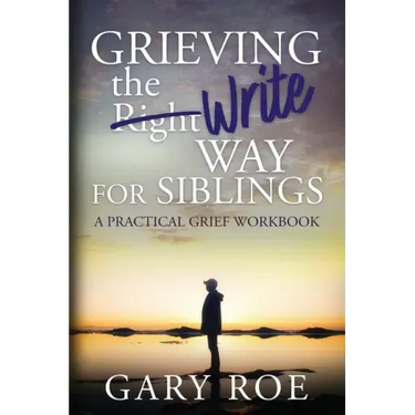 Grieving the Write Way for Siblings