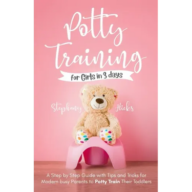 Potty Training for Girls in 3 days