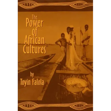The Power of African Cultures