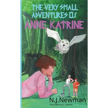 The Very Small Adventures of Anne Katrine