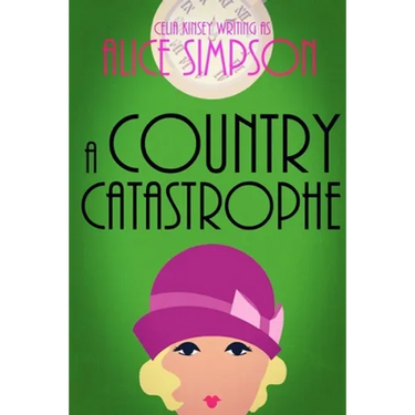 A Country Catastrophe: A Jane Carter Historical Cozy (Book Five)