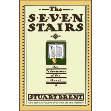 The Seven Stairs: An Adventure of the Heart