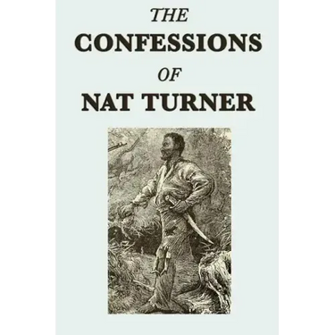The Confessions of Nat Turner