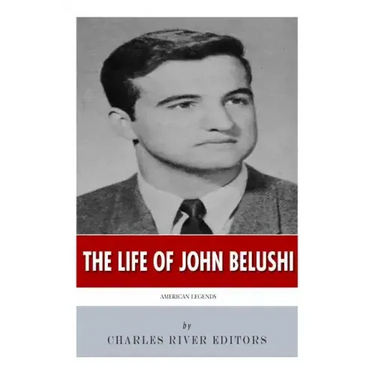 American Legends: The Life of John Belushi