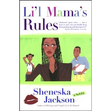 Lil Mama's Rules