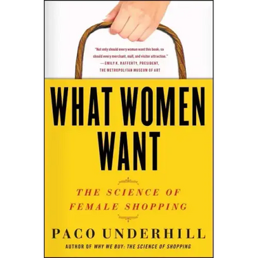 What Women Want: The Science of Female Shopping