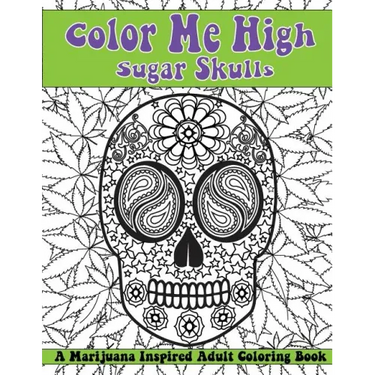 Color Me High: Sugar Skulls: Dia de los Muertos