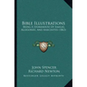 Bible Illustrations: Being A Storehouse Of Similes, Allegories, And Anecdotes (1863)