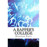 A Rapper's College