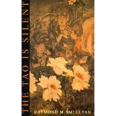 The Tao Is Silent