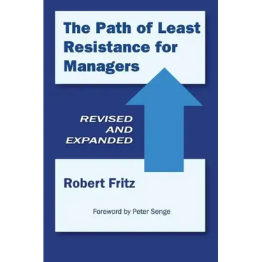 The Path of Least Resistance for Managers