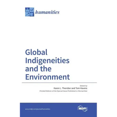 Global Indigeneities and the Environment