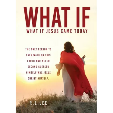 What If: What If Jesus Came Today