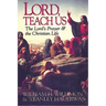 Lord, Teach Us