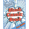 Blank Comic Book for Kids: Variety of Templates. Draw Your Own Comic.