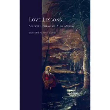 Love Lessons: Selected Poems of Alda Merini