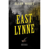 Ellen Wood's East Lynne