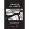 American Kenpo Karate: Its Key Principles and Rules
