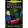 Death of a Wolfman: A Lily Gayle Lambert Mystery