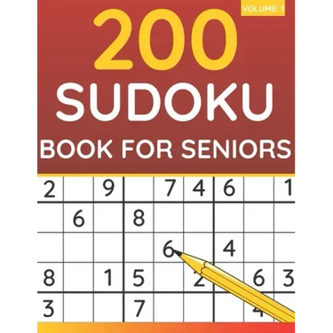200 Sudoku Book For Seniors: Sudoku Puzzles For Adults & Seniors (Volume: 1)