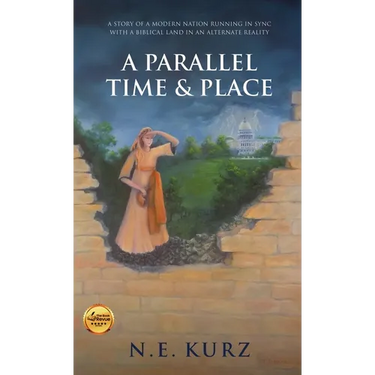 A Parallel Time & Place: A Story of a Modern Nation Running in Sync with a Biblical Land in an Alternate Reality