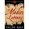 The Medici Letters: The Secret Origins of the Renaissance