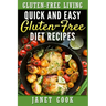 Quick and Easy Gluten-Free Diet Recipes