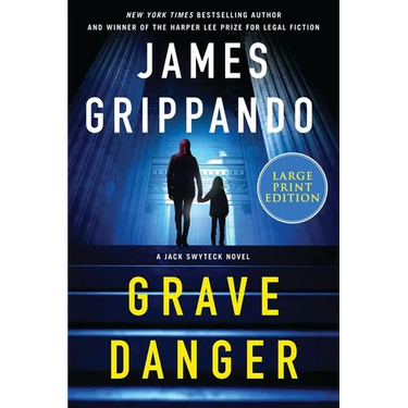 Grave Danger: A Jack Swyteck Novel