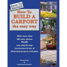 How To Build a Carport: the easy way