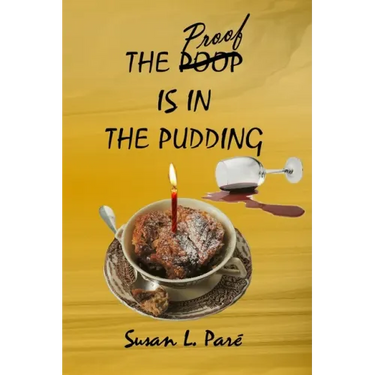 The Proof Is In The Pudding