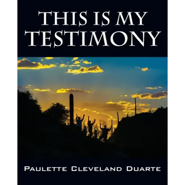 This Is My Testimony