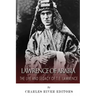 Lawrence of Arabia: The Life and Legacy of T.E. Lawrence