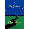 The Journey: A Novel of Pilgrimage and Spiritual Quest