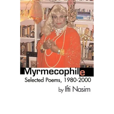 Myrmecophile: Selected Poems, 1980-2000