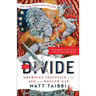 The Divide: American Injustice in the Age of the Wealth Gap
