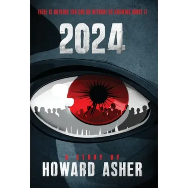 2024: There Is Nothing You Can Do Without Us Knowing About It