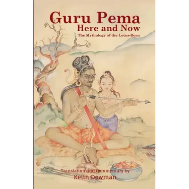 Guru Pema Here and Now: The Mythology of the Lotus Born